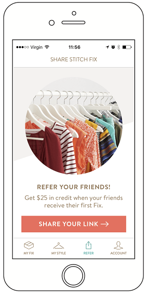 Retail marketing: A smartphone screen displays a Stitch Fix referral offer, showing a rack of colorful clothes and a button labeled Share Your Link to get $25 credit when friends receive their first order.