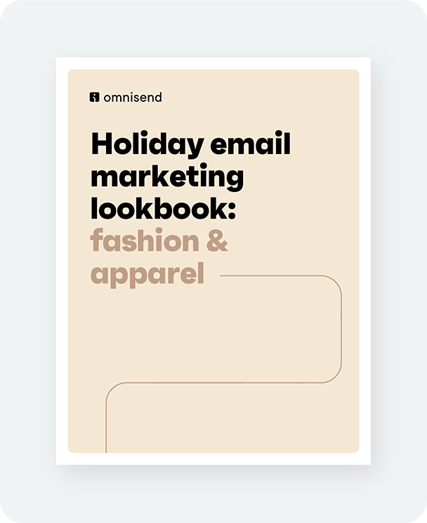 Holiday email marketing lookbook: Fashion & apparel