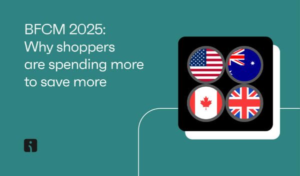 BFCM 2025: Why shoppers are spending more to save more
